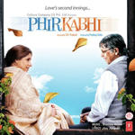 Phir Kabhi (2009) Mp3 Songs